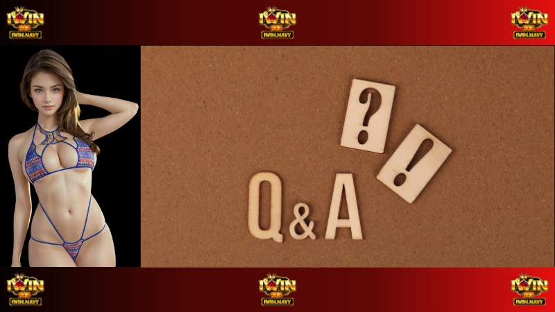 Các câu hỏi thường gặp về game bài iWin